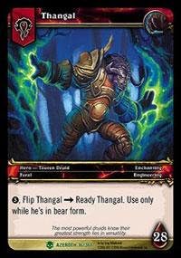 World of Warcraft TCG - Thangal (HoA-16) - Heroes of Azeroth