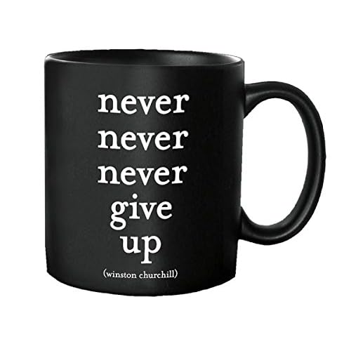 Quotable Cards, Mug Never Give Up