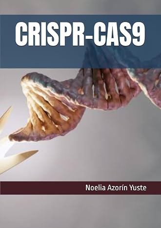 CRISPR-CAS9 (Spanish Edition)
