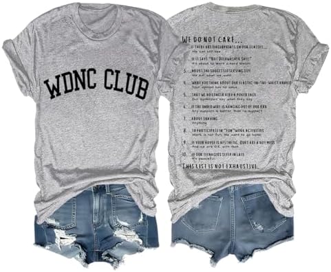 We Do Not Care Club Shirt Funny Sarcasm WDNC Club T Shirts Unisex