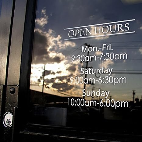 Custom Business Hours Window Decal - Vinyl Custom Lettering Glass Door Sign - 10.5"x13.5" or 14"x18" - 11 Colors Available - Free Squeegee - Easy Install Manual