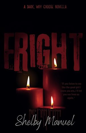 Christmas Fright: A dark, MFMM, stalker, primal romance (Merry F*cking Christmas)