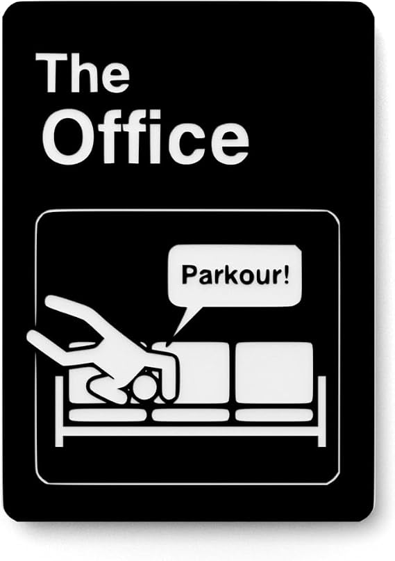 The Office Parkour | Funny Sign for Home or Office