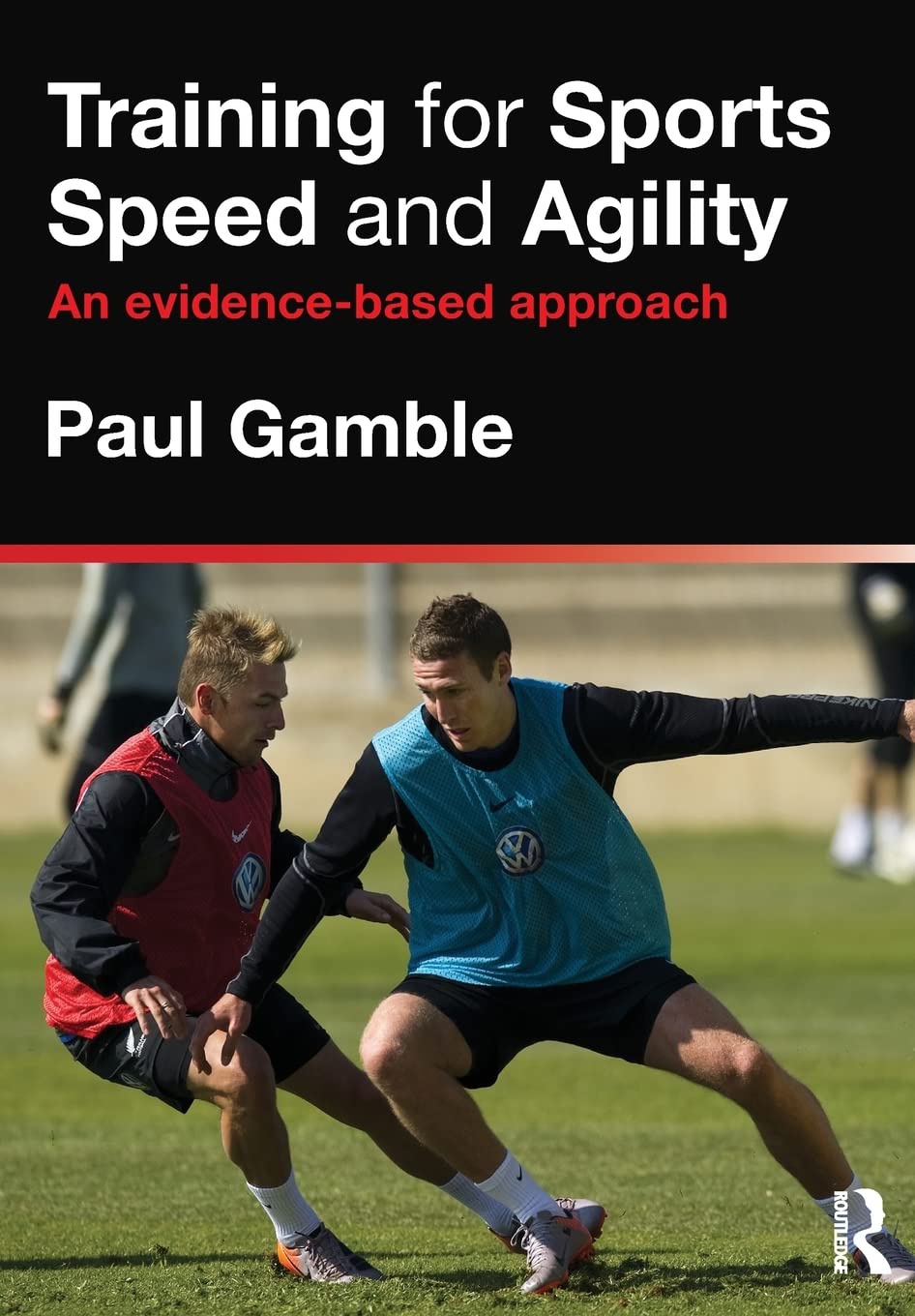 Training for Sports Speed and Agility: An Evidence-Based Approach