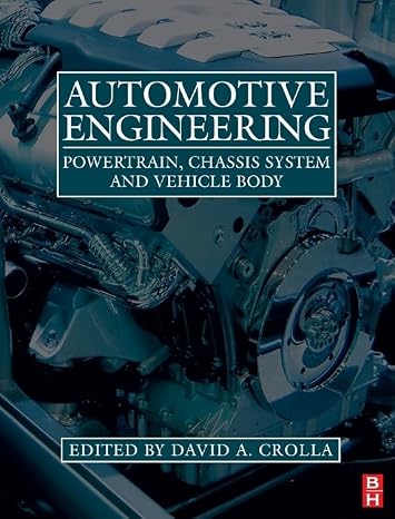 Automotive Engineering: Powertrain, Chassis System and Vehicle Body