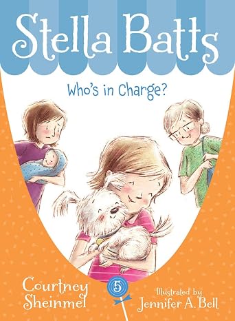 Stella Batts: Who's in Charge?