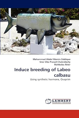 Induce breeding of Labeo calbasu: Using synthetic hormone, Ovaprim
