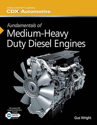 Fundamentals of MediumHeavy Duty Diesel Engines: . Illustrated Edition