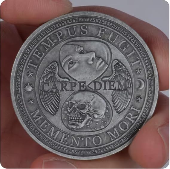 Commemorative Coin Enjoy Today For Yesterday Is Gone And Tomorrow May Never Come Back Carpe Diem Memento Mori Souvenir Coin
