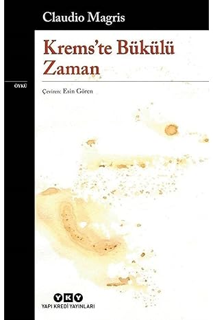 Krems’te Bükülü Zaman