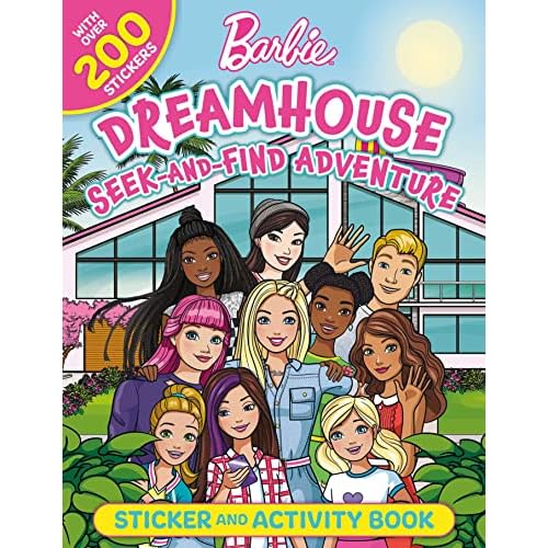 Barbie Dreamhouse Seek-and-Find Adventure: 100% Officially Licensed by Mattel, Sticker & Activity Book for Kids Ages 4 to 8 Paperback Sticker Book, November 29, 2022