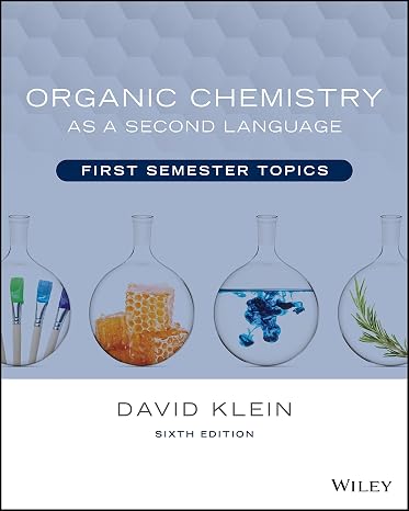 Organic Chemistry as a Second Language: First Semester Topics