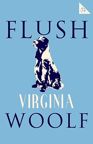 Flush (Alma Classics 101 Pages)