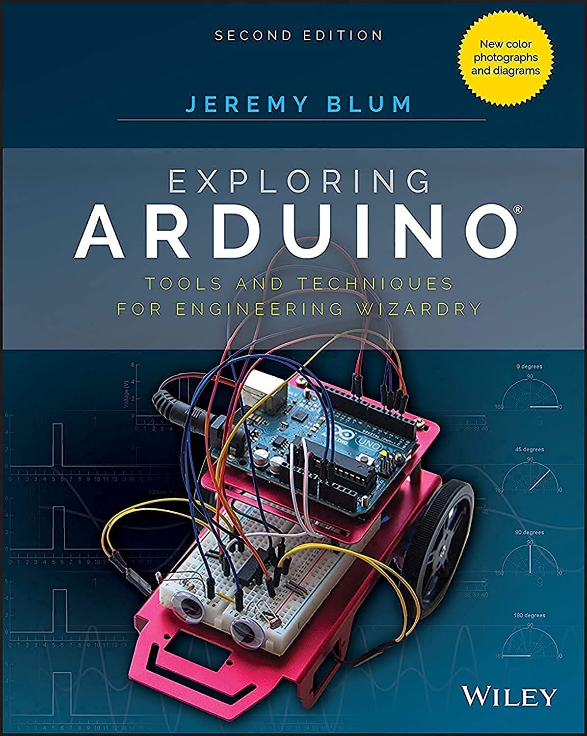 Exploring Arduino: Tools and Techniques for Engineering Wizardry Paperback – 5 Dec. 2019