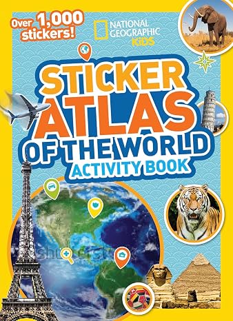 National Geographic Kids World Atlas Sticker Activity Book: Over 200 Stickers and 8 Large Maps!