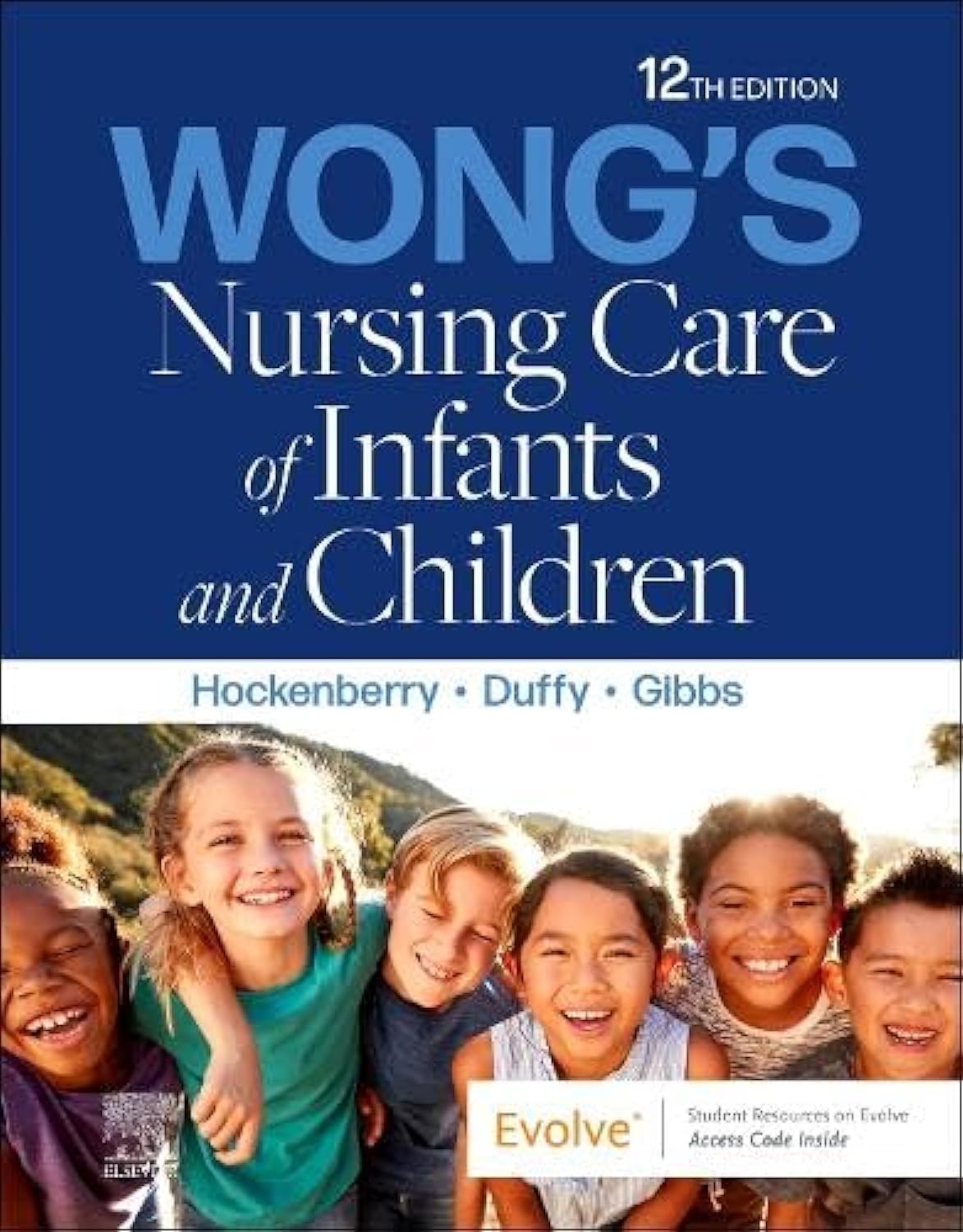 Wongs Nursing Care of Infants and Children 12th Edition