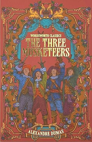 The Three Musketeers (Wordsworth Classics)