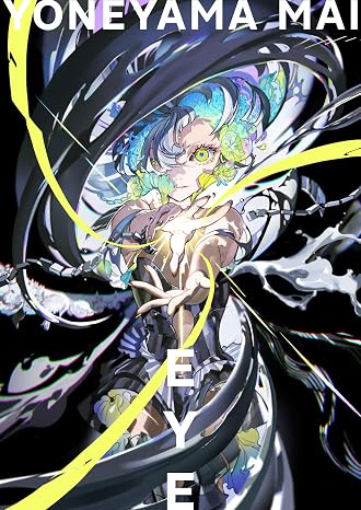 Eye　yoneyama Mai 米山舞 作品集