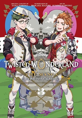 Disney Twisted-Wonderland: The Manga – Book of Heartslabyul, Vol. 3: The Manga: Book of Heartslabyul (Volume 3)