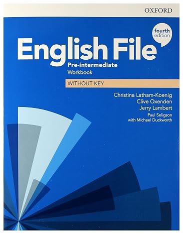 Oxford English File Pre Intermediate Workbook Without Key